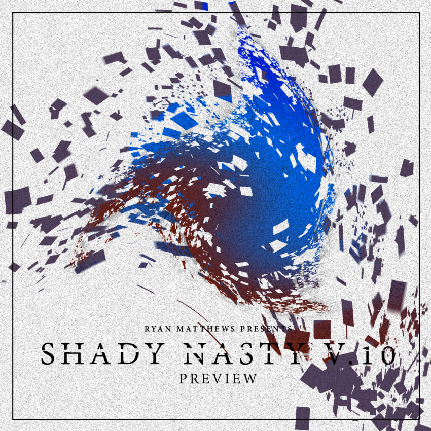 Shady Nasty 10 Album Cover