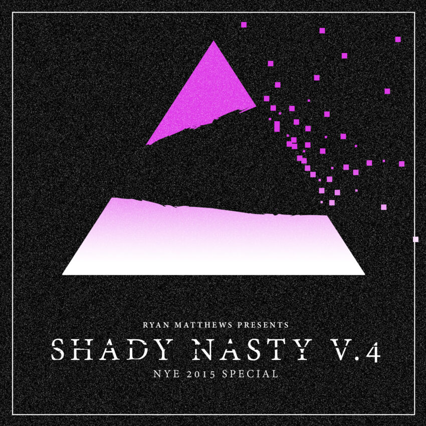 Shady Nasty 4 Album Cover