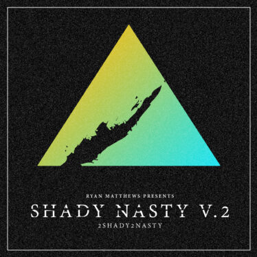 Shady Nasty 2 Album Cover